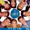Cast of The Lodge - It's My Time (From \
